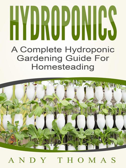 Title details for Hydroponics by Andy Thomas - Available